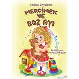Yaratıcı Edebiyat Yayınları Mercimek Ve Boz Ayı