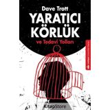 Yaratıcı Körlük ve Tedavi Yolları - Dave Trott