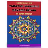Yaratici Mandala Boyama Kitabi (Zoru Sevenler Icin)