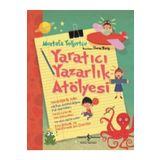Yaratıcı Yazarlık Atölyesi (Ciltli) - Mustafa Yoğurtçu - İş Bankası Kültür Yayınları