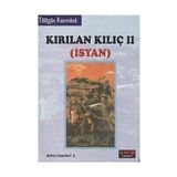 Yargı Yayınevi Kırılan Kılıc Iı Isyan