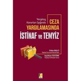 Yargıtay Kararları Işığında Ceza Yargılamasında İstinaf ve Temyiz - Fidan Balcı