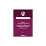 Yargıtay ve Bölge Adliye Mahkemeleri'nin İş Hukuku ve Sosyal Güvenlik Hukuku Kararlarının Değerlendirilmesi Semineri 2019-2020