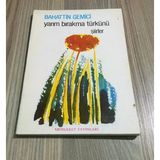 Yarım Bırakma Türkünü - İmzalı - (Sahafiye Kitap)