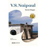 YARIM HAYAT - V. S. NAIPAUL