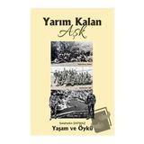 Yarım Kalan Aşk - Selahattin Sapmaz