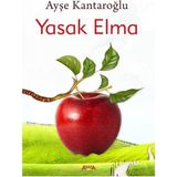Yasak Elma - Ayşe Kantaroğlu