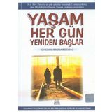 Yaşam Her Gün Yeniden Başlar - Cheryl Richardson