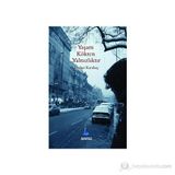 YAŞAM KÖKTEN YALNIZLIKTIR - FERHAT KARAKAŞ