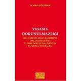 YASAMA DOKUNULMAZLIĞI - ÖMER KESKINSOY
