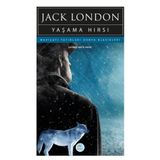Yaşama Hırsı - Jack London