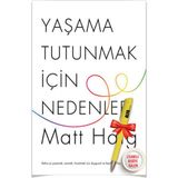 Yaşama Tutunmak Için Nedenler (Matt Haig) + Alfa Moda Lisanslı Kalem