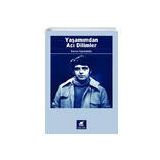Yaşamımdan Acı Dilimler - Harun Karadeniz