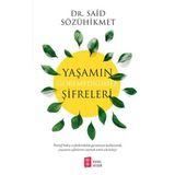 Yaşamın Göremediğimiz Şifreleri - Said Sözühikmet