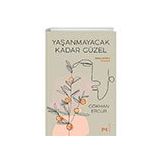 Yaşanmayacak Kadar Güzel - Gökhan Ergür
