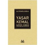 Yaşar Kemal Sözlüğü - Ali Püskülloğlu