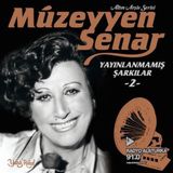 Yaşar Plak Müzeyyen Senar Yayınlanmamış Şarkılar 2 - CD