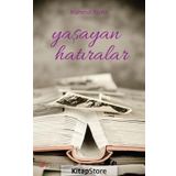 Yaşayan Hatıralar - Mahmut Bıyıklı
