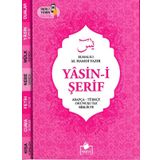 Yasin İ Şerif Arapça Türkçe Okunuşu İle Birlikte Pembe Kapak