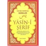 YASIN-I ŞERIF KUR'AN-I (ORTA BOY) KERIM'DEN SURELER - KOLEKTIF
