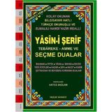 YASIN-I ŞERIF SEÇME DUALAR (KOD:029) (ORTA BOY, 2.HAMUR) FIHRISTLI, BILGISAYAR HATLI, RENKLI - HATICE SAĞLAM