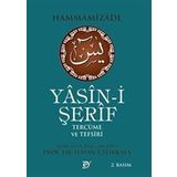 Yasin-i Şerif Tercüme ve Tefsiri