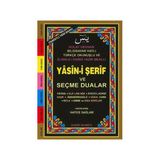 YASIN-I ŞERIF VE SEÇME DUALAR (KOD:035) (HAFIZ BOY, ŞAMUA) FIHRISTLI, BILGISAYAR HATLI, RENKLI - HATICE SAĞLAM