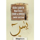 YASIN-I ŞERIF'IN MEAL TEFSIRI ESRAR VE HAVASSI (CILTLI) - EMIR SULTAN