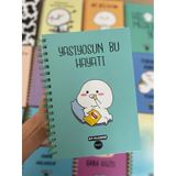 Yaşıyosun Bu Hayatı Tasarımlı Spiralli Sticker'lı Tarihsiz Konuşan Ajanda Haftalık Planlayıcı Defter Beyaz