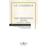 Yaşlı Denizcinin Ezgisi (İngilizce-Türkçe) - Samuel Taylor Coleridge