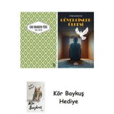 Yaslı Mızıka + Güvercinler Ülkesi + Kör Baykuş