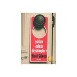 YATAK ODASI DİYALOGLARI - BIROL GÜVEN