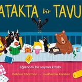 Yatakta Bir Tavuk - Eğlenceli Bir Sayma Kitabı
