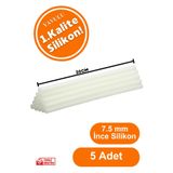 yavulu Silikon Mum Çubuk Silikon Sıcak Silikon Ucu Mum Silikon 5 Ad. 7,5 Mm Ince Model Silikon