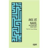 Yavuz Köktaş Akıl ve Nakil; Ama Hangi Akıl Hangi Nakil