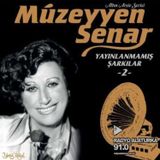 Yavuz Plak Müzeyyen Senar - Yayınlanmamış Şarkılar 2 (Plak)