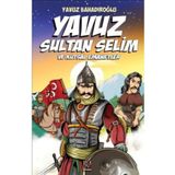 Yavuz Sultan Selim ve Kutsal Emanetler - Panama Yayıncılık