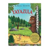 Yayazula - Julia Donaldson