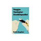 Yaygın Yanlışlar Ansiklopedisi / Sefa Kaplan