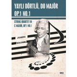 Yaylı Dörtlü Do Majör Op.1 No.1 - String Quartet In C Major Op.1 No.1