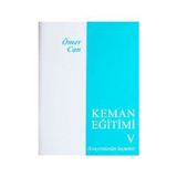 Yazarın Kendi Yayını Ömer Can Keman Eğitimi 5