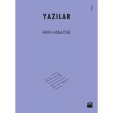 Yazılar - Akın Akbaygil