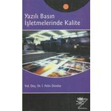 YAZILI BASIN İŞLETMELERİNDE KALITE - PELIN DÜNDAR