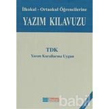 Yazım Kılavuzu - İlköğretim Öğrencileri İçin - Rüştü Aydoğan