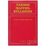 Yazının İşlevsel Kullanımı - Nebahat Akgün Çomak