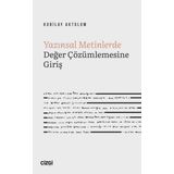 Yazınsal Metinlerde Değer Çözümlemesine Giriş - Kubilay Aktulum
