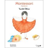 Yazlık Elbise - Montessori Öykülerim - Eve Herrmann