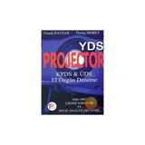 YDS PROJECTOR KPDS&ÜDS 12 ÖZGÜN DENEME - FUNDA BAYDAR;ÖZENÇ MOREY