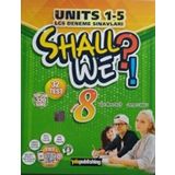 Yds Publishing Yds Yayınları Shall We 8. Sınıf 1.Dönem Deneme Sınavı