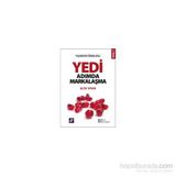 Yedi Adımda Markalaşma - Ayhan Altay